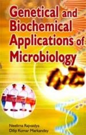 Genetical and Biochemical Applications of Microbiology