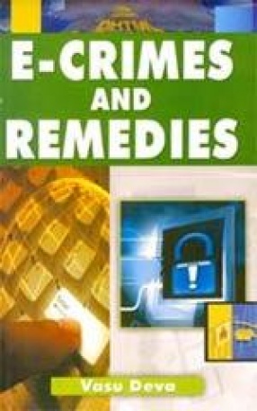 E-Crimes and Remedies