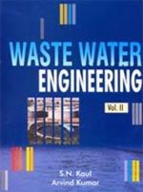 Waste Water Engineering (In 4 Volumes)