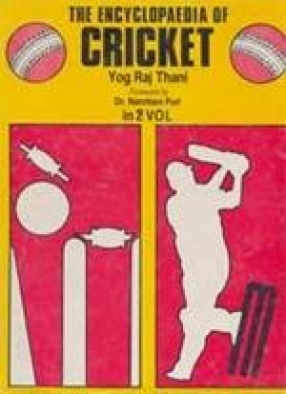 The Encyclopaedia of Cricket (In 2 Volumes)