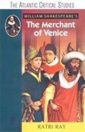 William Shakespeare's The Merchant of Venice