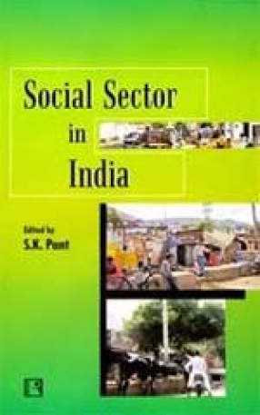 Social Sector in India: Changing Paradigms in Uttar Pradesh