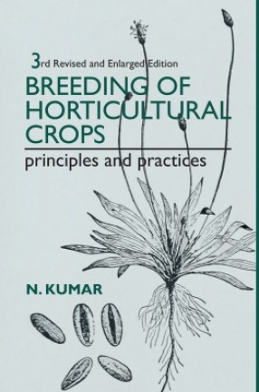 Breeding of Horticultural Crops: Principles and Practices