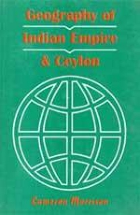 Geography of Indian Empire and Ceylon