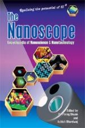 The Nanoscope: Encyclopedia of Nanoscience & Nanotechnology (In 6 Volumes)