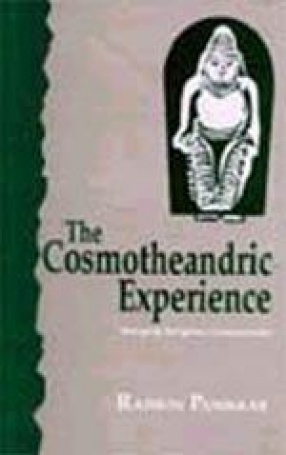 The Cosmotheandric Experience: Emerging Religious Consciousness