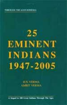 25 Eminent Indians 1947-2005