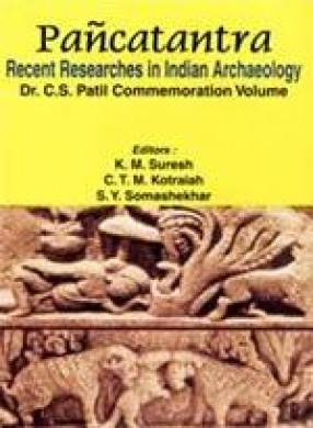 Pancatantra: Recent Researches in Indian Archaeology (In 2 Volumes)