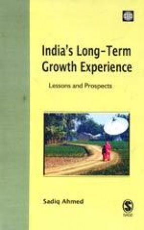 India's Long-Term Growth Experience: Lessons and Prospects