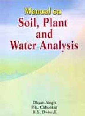 Manual on Soil, Plant and Water Analysis