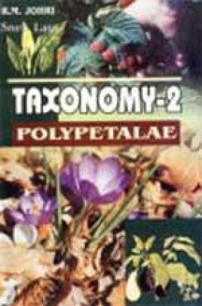 Taxonomy II: Polypetalae