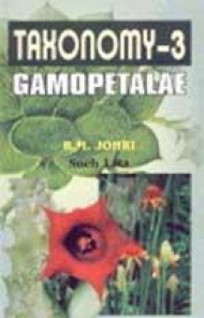 Taxonomy-III: Gamopetalae