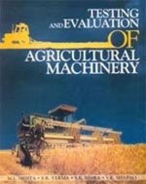 Testing and Evaluation of Agricultural Machinery