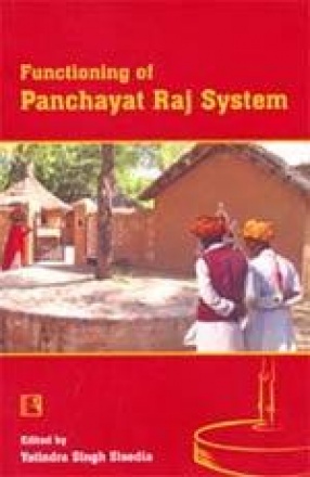 Functioning of Panchayat Raj System