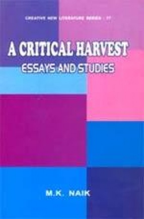 A Critical Harvest: Essays and Studies