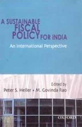 A Sustainable Fiscal Policy for India: An International Perspective