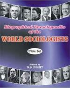 Biographical Encyclopaedia of the World Sociologists (In 2 Volumes)