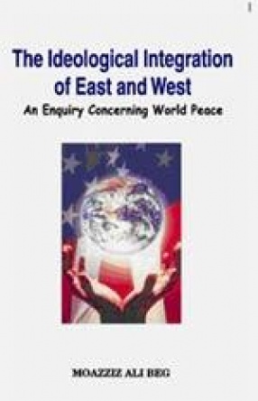 The Ideological Integration of East and West