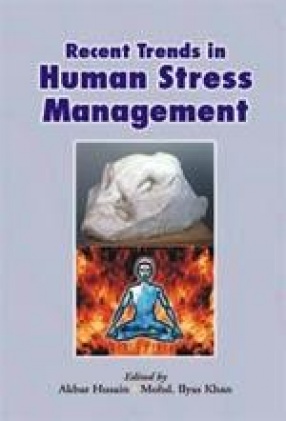 Recent Trends in Human Stress Management