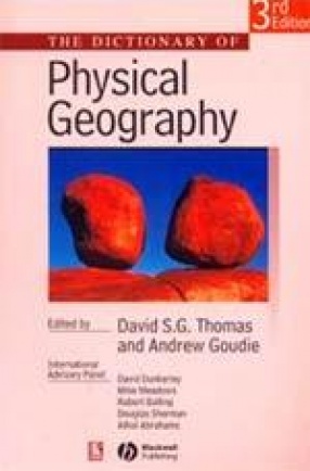 The Dictionary of Physical Geography