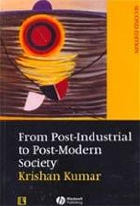 From Post-Industrial to Post-Modern Society