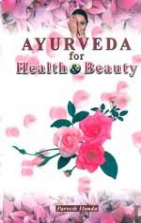 Ayurveda for Health and Beauty