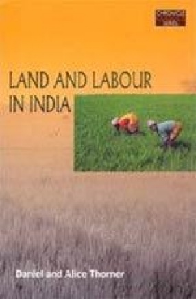 Land and Labour in India