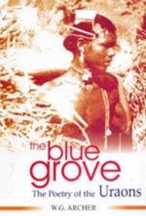 The Blue Grove: The Poetry of the Uraons