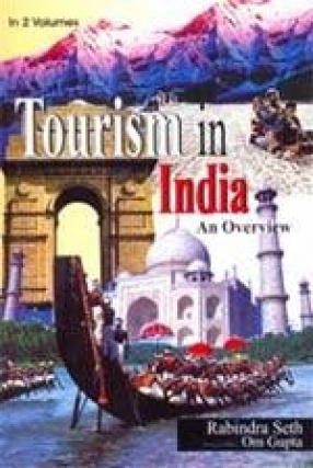 Tourism in India: An Overview (In 2 Volumes)