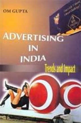 Advertising in India: Trends and Impact
