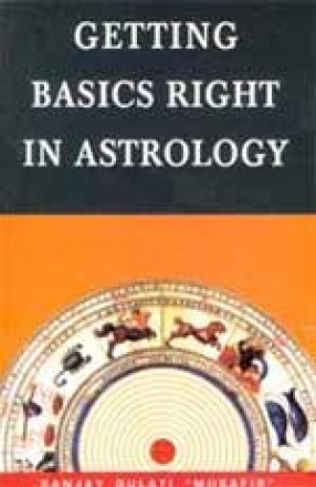 Getting Basics Right in Astrology