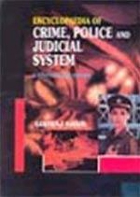 Encyclopaedia of Crime, Police and Judicial System (Vol. 1-7.)