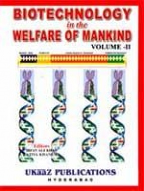 Biotechnology in the Welfare of Mankind (Volume 2)