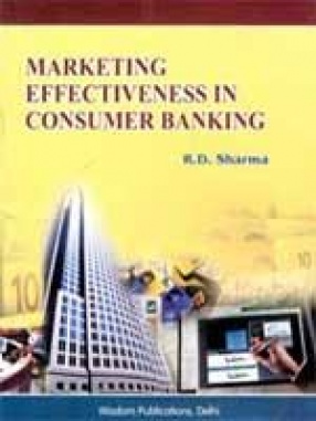 Marketing Effectiveness in Consumer Banking