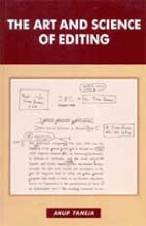 The Art and Science of Editing