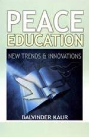 Peace Education: New Trends and Innovations