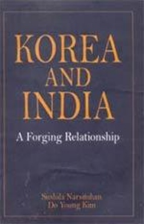 Korea and India: A Forging Relationship