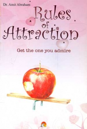 Rules of Attraction Get the one you Admire