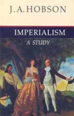 Imperialism: A Study