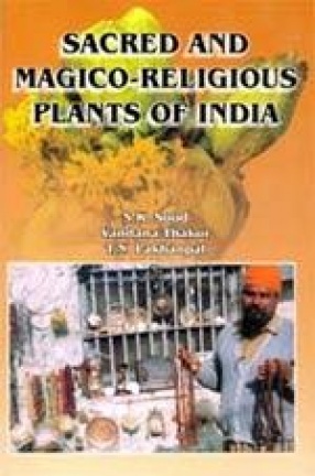 Sacred and Magico-Religious Plants of India