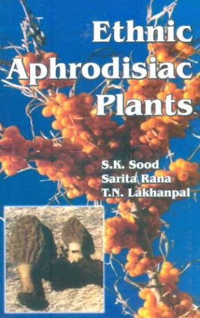 Ethnic Aphrodisiac Plants