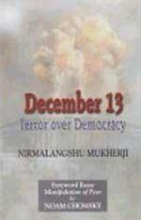 December 13: Terror Over Democracy