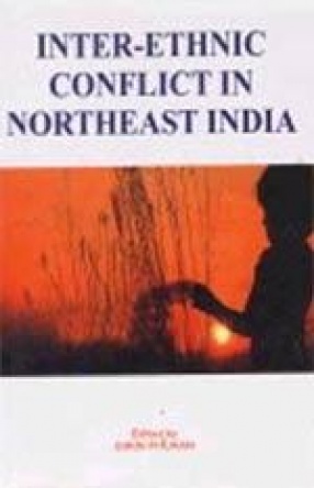 Inter-Ethnic Conflict in Northeast India