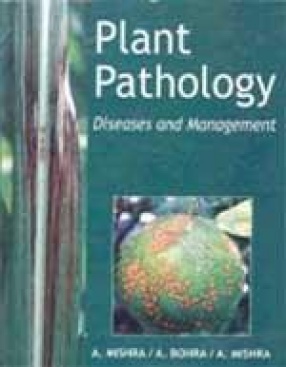 Plant Pathology: Diseases and Management