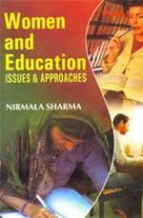 Women and Education: Issues and Approaches