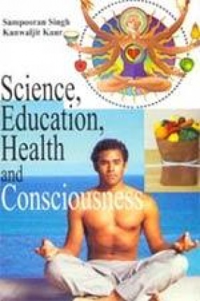 Science Education Health and Consciousness