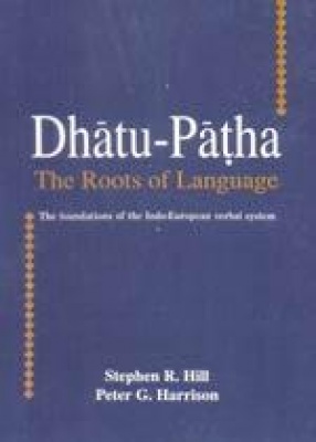 Dhatu-Patha: The Roots of Language