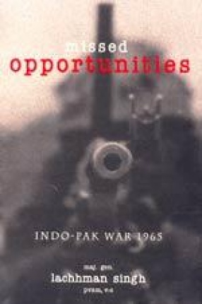 Missed Opportunities: Indo-Pak War 1965