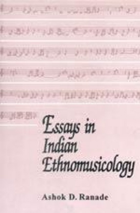 Essays in Indian Ethnomusicology