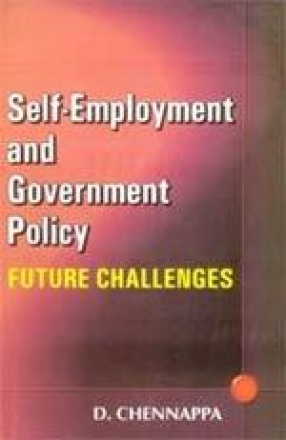 Self Employment & Government Policy: Future Challenges